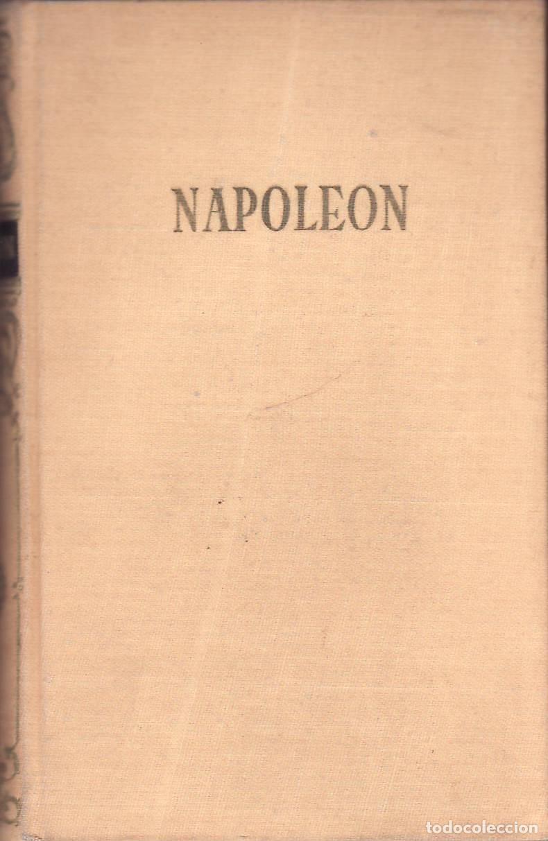 Livros em segunda m&atilde;o: HOLLANDER, Valent&iacute;n.- - Napole&oacute;n (pasi&oacute;n, grandeza, tragedia). Traducido del alem&aacute;n por Juan Edici&oacute;n
