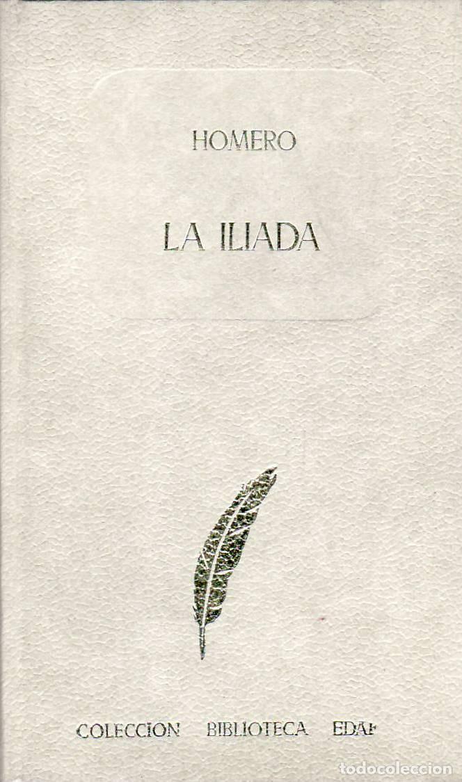 B&uuml;cher: HOMERO.- - La Iliada. Pr&oacute;logo de Alberto Bernab&eacute;.