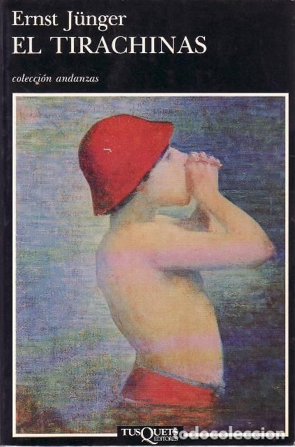 books: J&Uuml;NGER, Ernst.- - El tirachinas. Novela. Traducci&oacute;n de Juan Jos&eacute; del Solar.