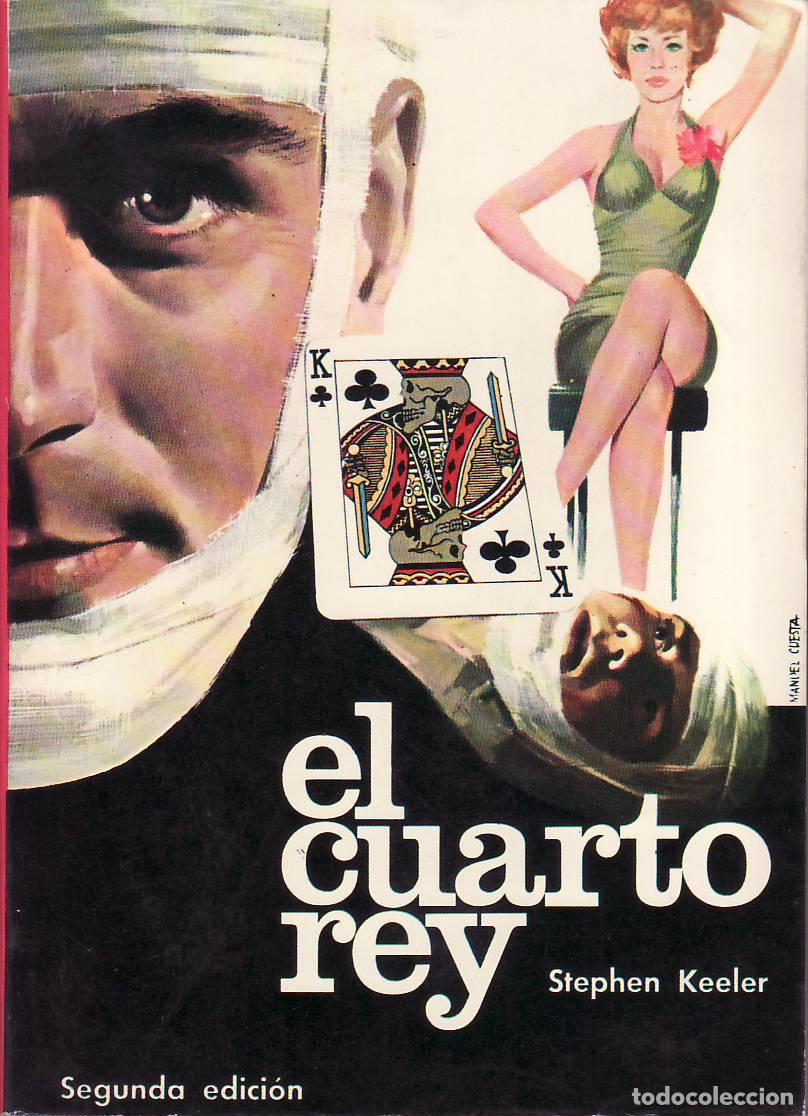 Livres: KEELER, Stephen.- - El cuarto rey. Novela. Traducci&oacute;n de Fernando Noriega Olea.