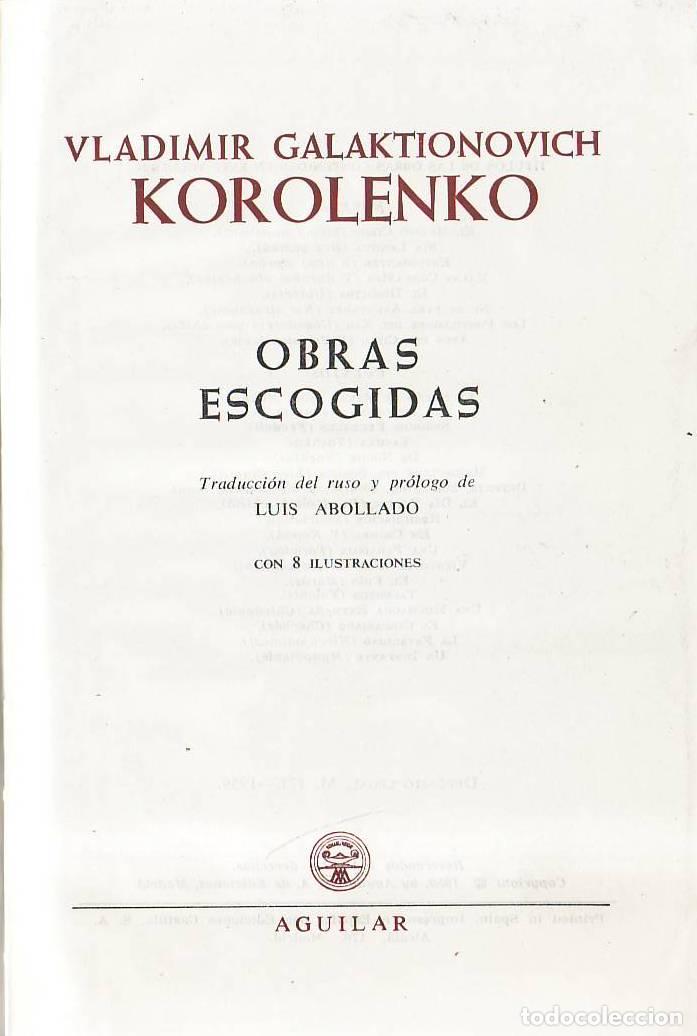 B&uuml;cher: KOROLENKO, Vladimir G.- - Obras escogidas. Novelas y cuentos. Traducci&oacute;n del ruso y pr&oacute;logo de Luis