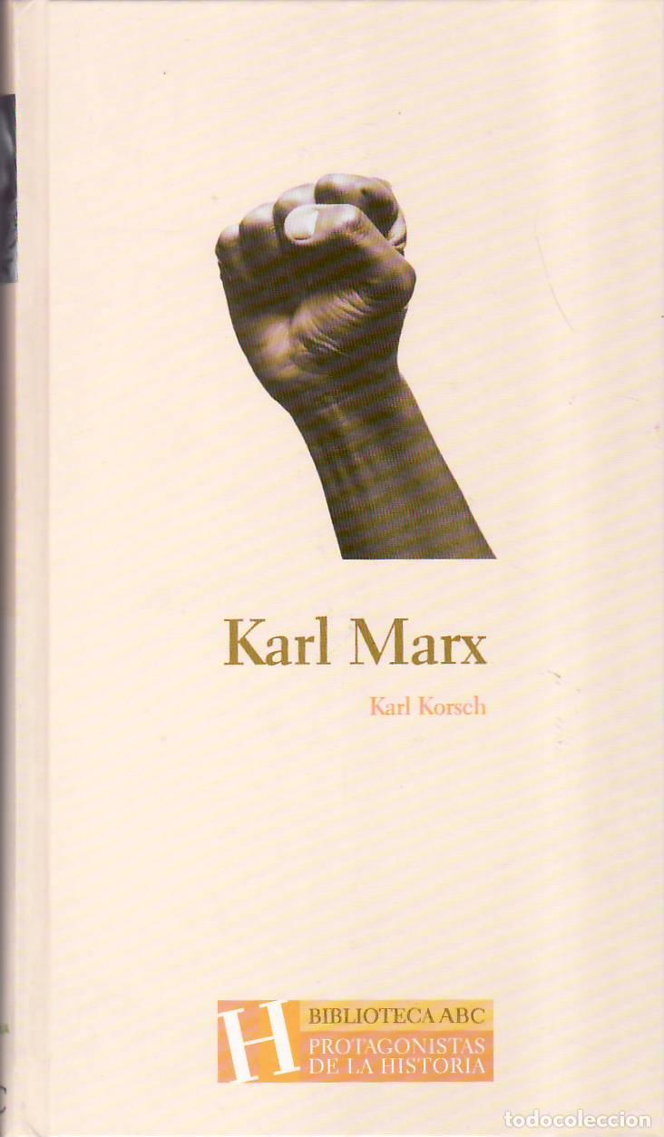 Livres: KORSCH, Karl.- - Karl Marx. Pr&oacute;logo de C&eacute;sar Alonso de los R&iacute;os.