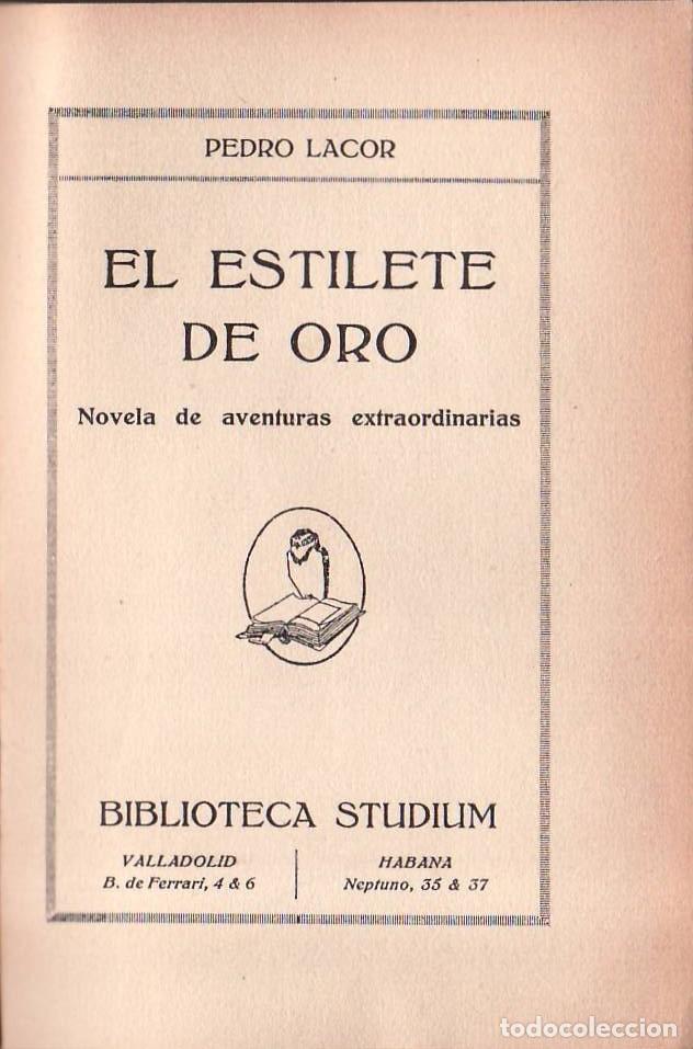 B&uuml;cher: LACOR, Pedro.- - El estilete de Oro. Novela de aventuras extraordinarias.