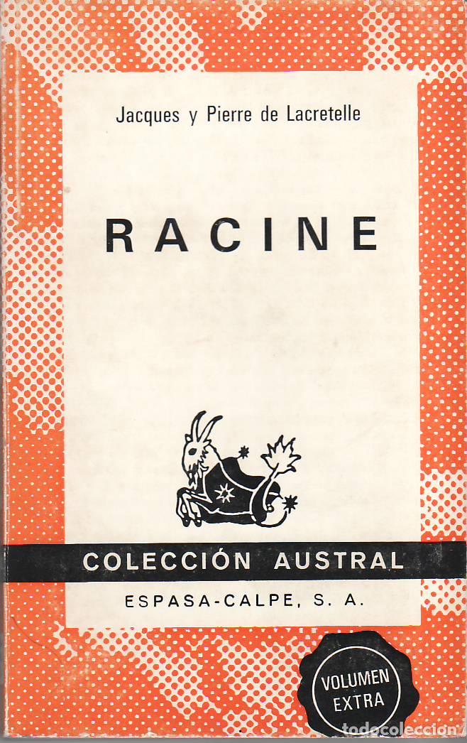 Libri di seconda mano: LACRETELLE, Jacques y Pierre de.- - Racine. Biograf&iacute;a. Traducci&oacute;n del franc&eacute;s por Victorio Peral Dom