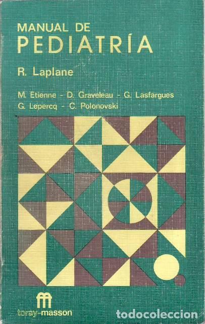 books: LAPLANE, R.- - Manual de pediatr&iacute;a.