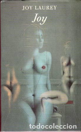 Livres: LAUREY, Joy.- - Joy. Traducci&oacute;n de Teresa Clavel.