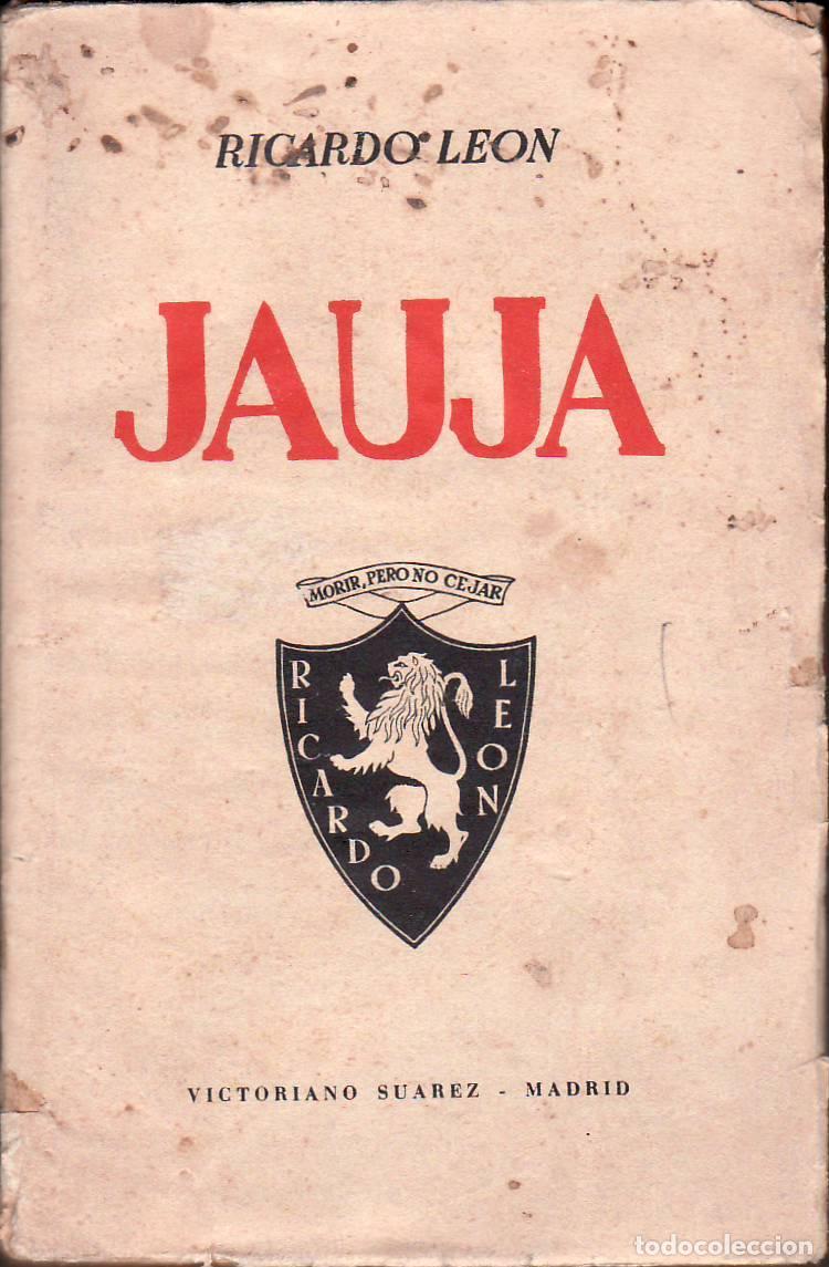 Libros: LE&Oacute;N, Ricardo.- - Jauja. Novela.