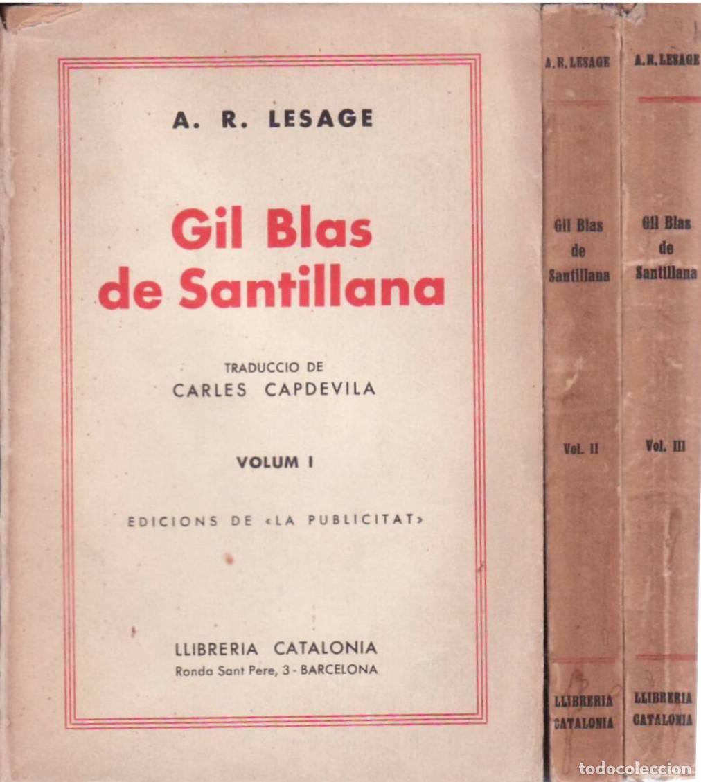 Libri di seconda mano: LESAGE, Alain Ren&eacute;.- - Historia de Gil Blas de Santillana. 3 tomos. Traduccio en catal&aacute;n de Carles C