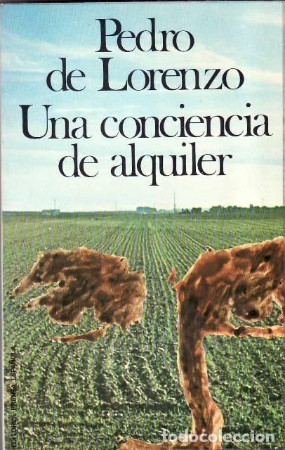 B&uuml;cher: LORENZO, Pedro de.- - Una conciencia de alquiler.