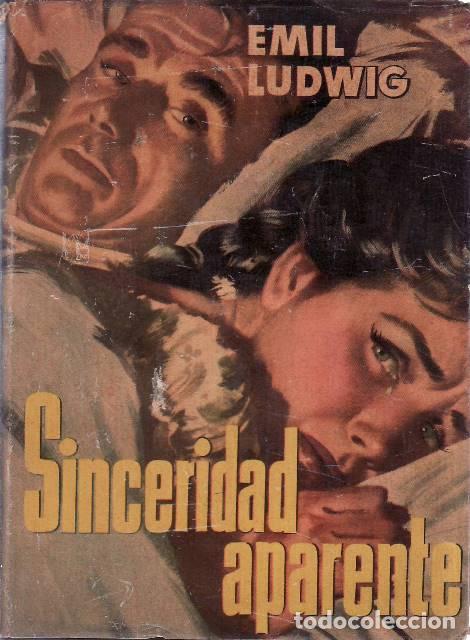 Libri di seconda mano: LUDWIG, Emil.- - Sinceridad aparente. Novela. Traducci&oacute;n de V&iacute;ctor Scholz.