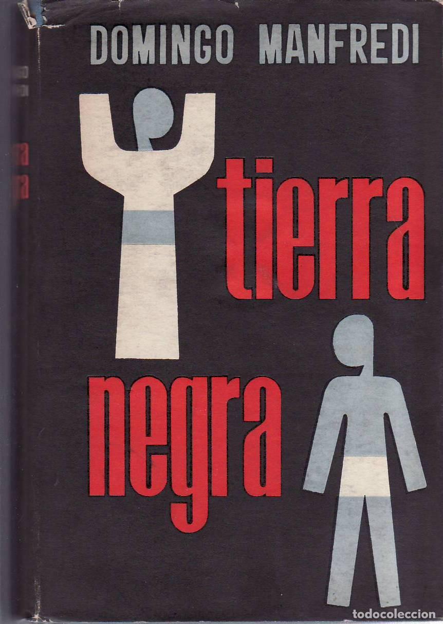 Libri di seconda mano: MANFREDI, Domingo.- - Tierra negra. Novela.