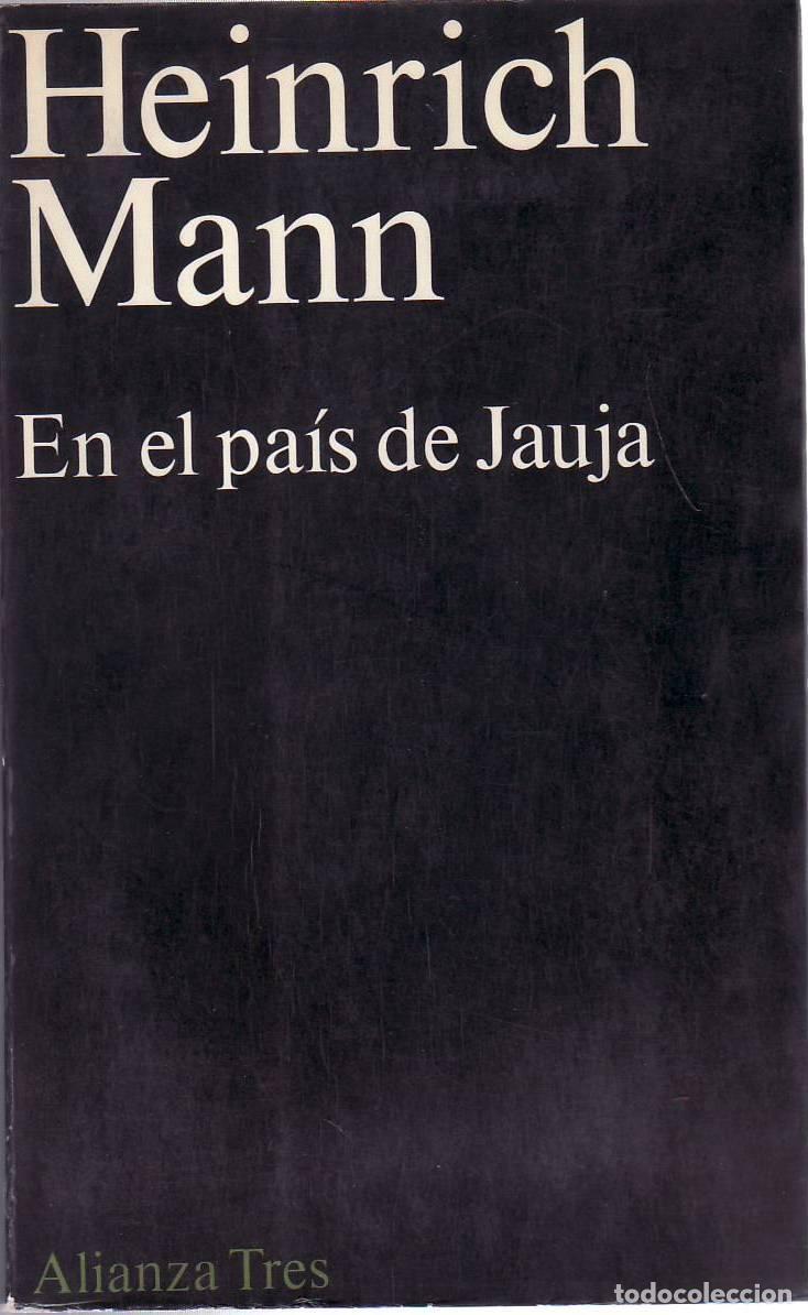 books: MANN, Heinrich.- - En el pa&iacute;s de Jauja. Novela. Traducci&oacute;n de Elisa Renau.