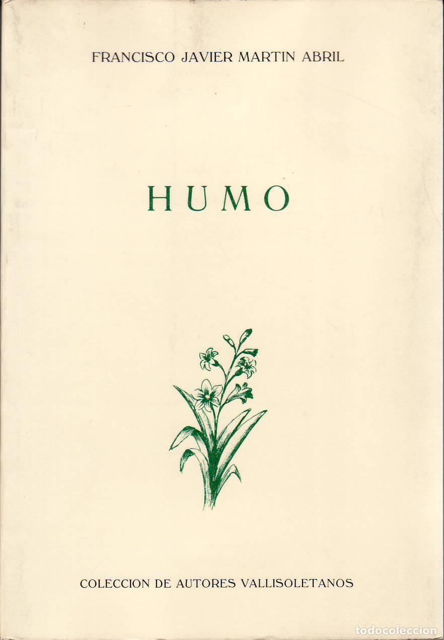 B&uuml;cher: MARTIN ABRIL, Francisco Javier.- - Humo.