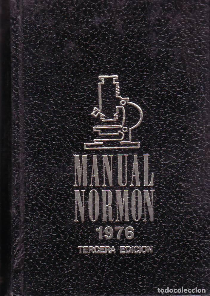 Libros: MARTIN NICLOS, J., J. J. MARTIN GOVANTES y J. GOVANTES BETES.- - Manual Normon, 1976.