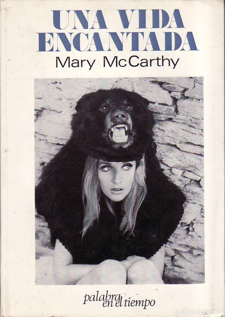 Livros em segunda m&atilde;o: MCCARTHY, Mary.- - Una vida encantada. Traducci&oacute;n de Gabriel Ferrater.