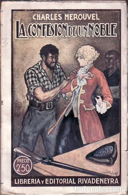 Libri di seconda mano: MEROUVEL, Charles.- - La confesi&oacute;n de un noble. Novela.