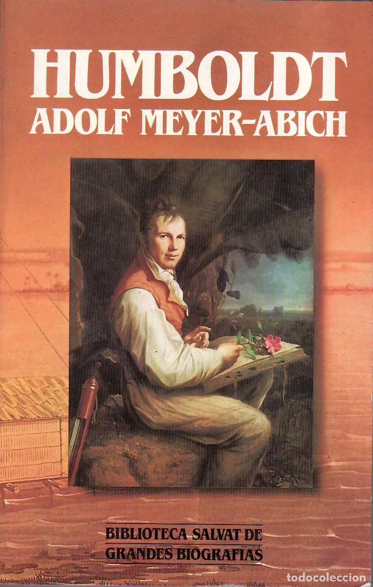 Libri di seconda mano: MEYER-ABICH, Adolf.- - Humbolt. Pr&oacute;logo de Juan Vila Valenti. Traducci&oacute;n del alem&aacute;n por Rosa Pilar B