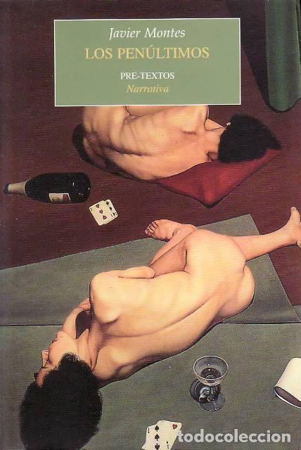 Livros em segunda m&atilde;o: MONTES, Javier.- - Los pen&uacute;ltimos. Premio de Novela Corta Jos&eacute; Mar&iacute;a Pereda 2007.
