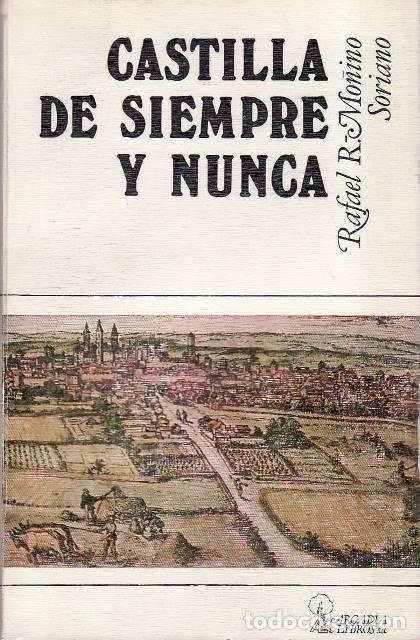 Livros em segunda m&atilde;o: MO&Ntilde;INO SORIANO, Rafael R.- - Castilla de siempre y nunca. Novela.