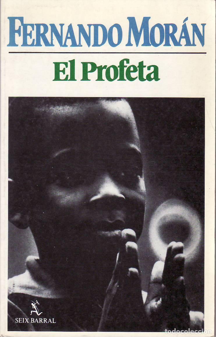 Livros em segunda m&atilde;o: MORAN LOPEZ, Fernando.- - El profeta. Novela.