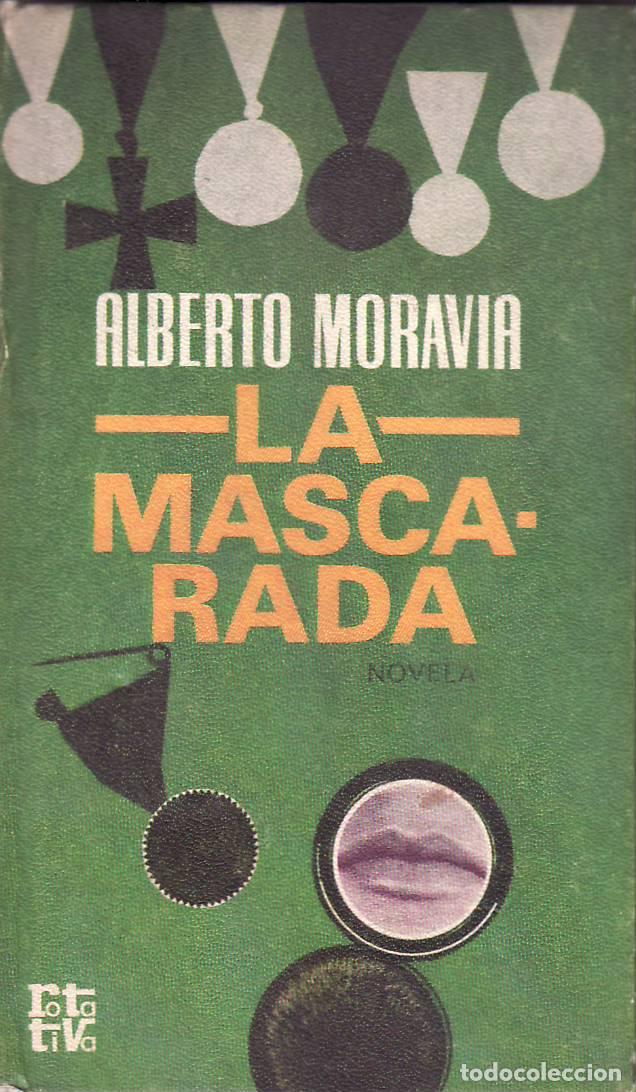 Libri di seconda mano: MORAVIA, Alberto.- - La mascarada. Novela.