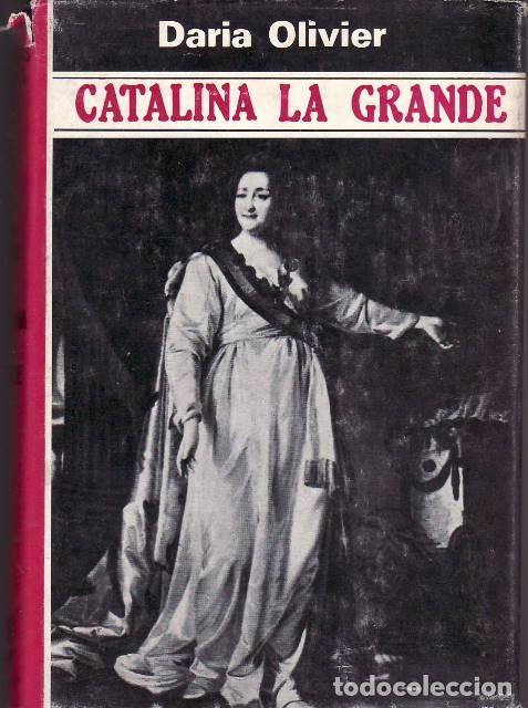B&uuml;cher: OLIVER, Daria.- - Catalina la Grande.