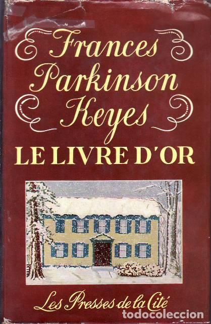 Libri di seconda mano: PARKINSON KEYES, Frances.- - Le livre d'or.