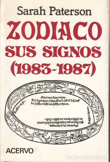 B&uuml;cher: PATERSON, Sarah.- - Zod&iacute;aco sus signos (1983- 1987). Versi&oacute;n espa&ntilde;ola de Hern&aacute;n Sabate.