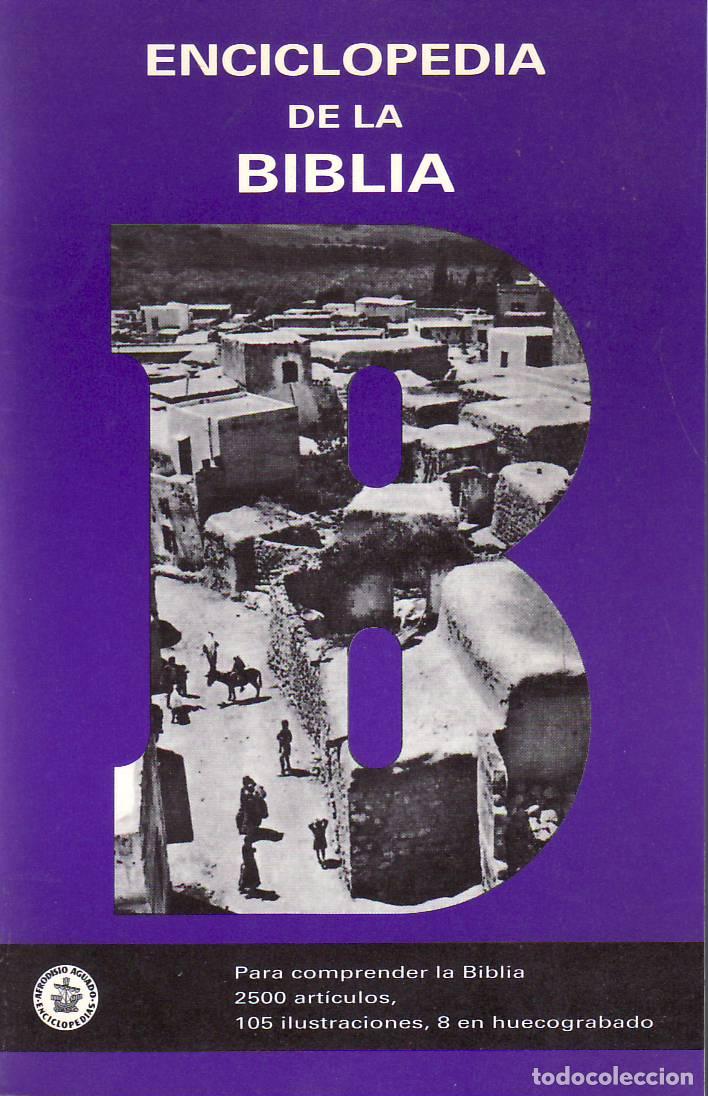 B&uuml;cher: PAULE BOL, Marie.- - Enciclopedia de la Biblia. Versi&oacute;n espa&ntilde;ola de...