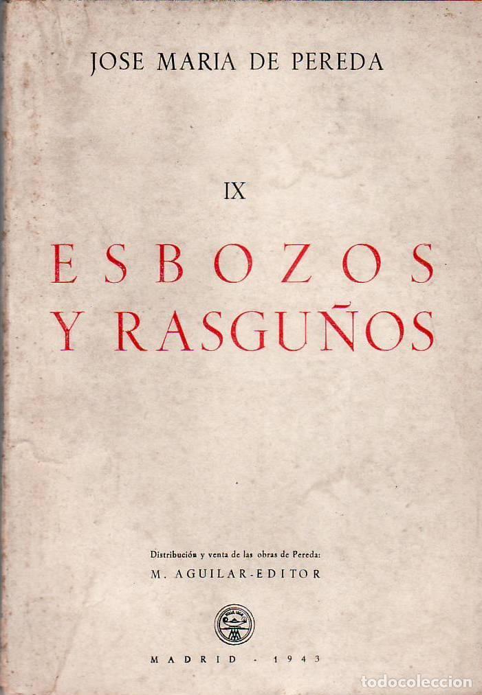 books: PEREDA, Jos&eacute; Mar&iacute;a de.- - Esbozos y rasgu&ntilde;os (1881). Obras completas, tomo XI. Ilustraciones de Boni