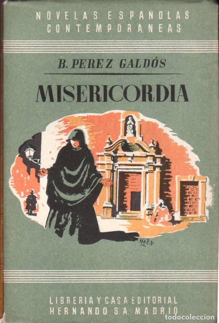 Libri di seconda mano: PEREZ GALDOS, Benito.- - Misericordia. Novela.