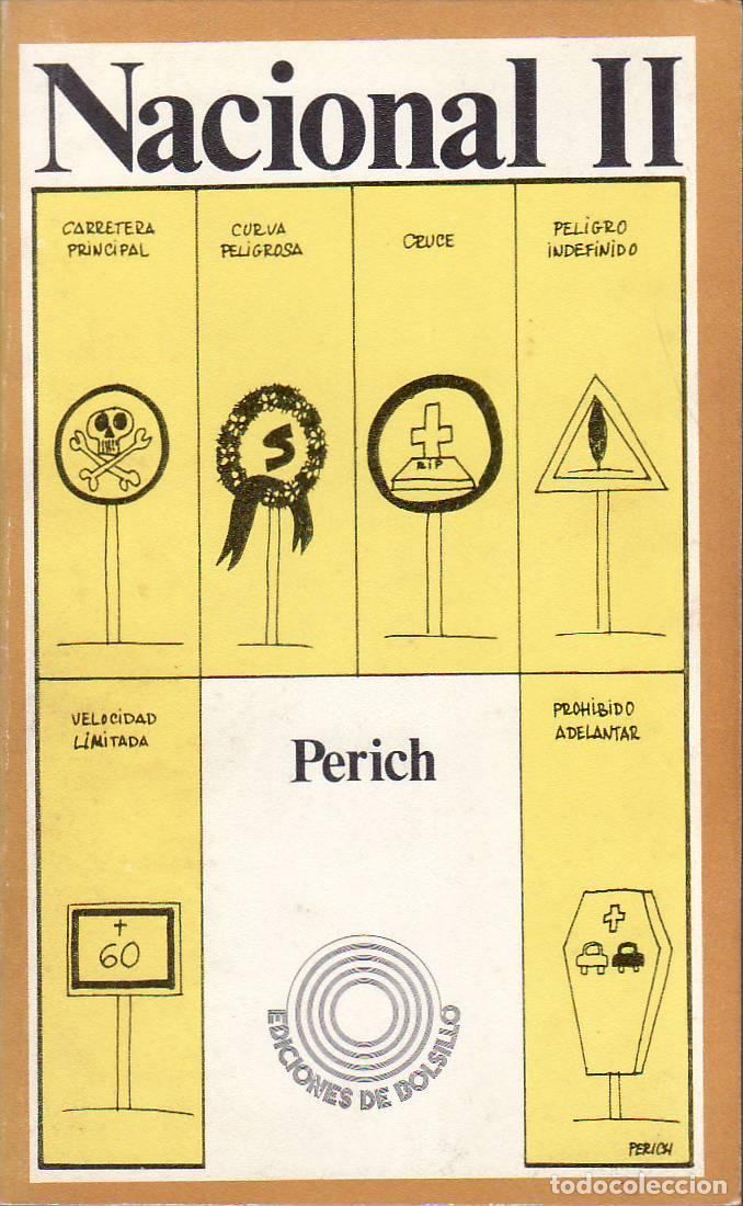 Livros em segunda m&atilde;o: PERICH.- - Nacional II. Pr&oacute;logo de Manuel Ib&aacute;&ntilde;ez Escofet. Cubierta y montaje de Enric Satu&eacute;.