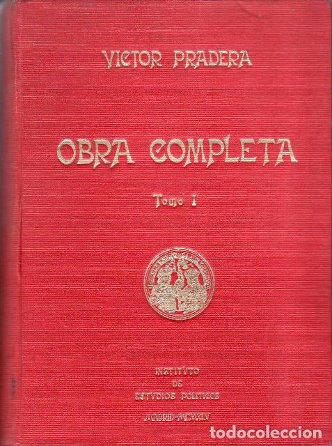books: PRADERA, V&iacute;ctor.- - Obra completa. 2 tomos. Pr&oacute;logo del General&iacute;simo Franco.