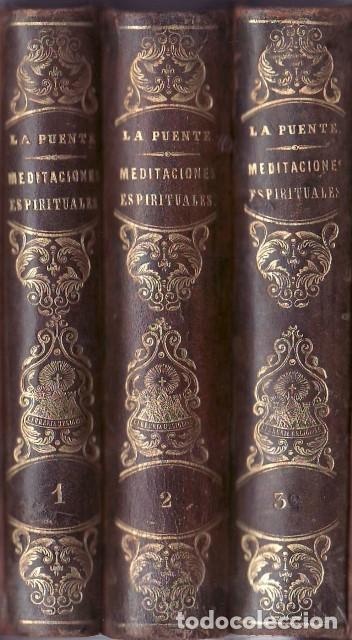 Libri di seconda mano: PUENTE, Luis de la.- - Meditaciones espirituales. 3 tomos.