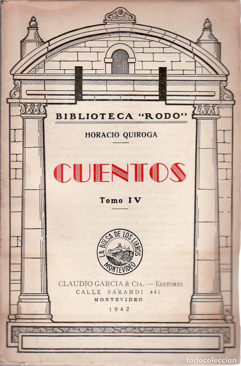 Livros em segunda m&atilde;o: QUIROGA, Horacio.- - Cuentos. Tomo IV.