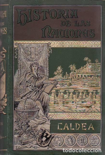 Libri di seconda mano: RAGOZIN, Zenaida A.- - Historia de Caldea desde los tiempos m&aacute;s remotos hasta el origen de Asiria. V