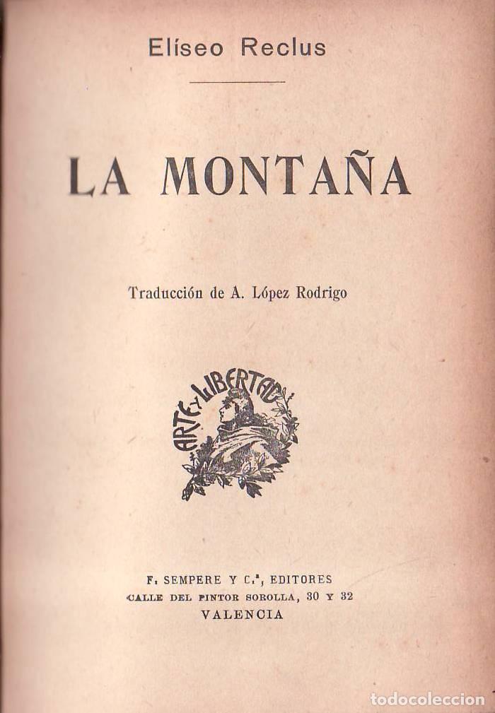 books: RECLUS, Eliseo.- - La monta&ntilde;a. El arroyo. (Traducci&oacute;n A. L&oacute;pez Rodrigo).