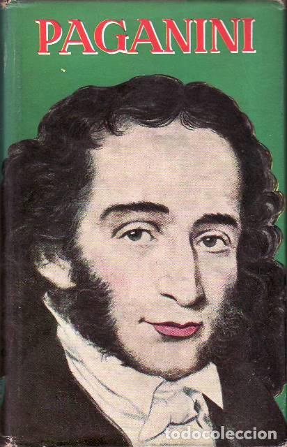 Libri di seconda mano: REIS, Kurt.- - Paganini (el &iacute;dolo de las mujeres). Traducido del alem&aacute;n por Margarita D&iacute;ez Cea.
