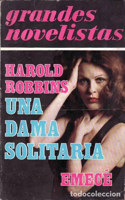 B&uuml;cher: ROBBINS, Harold.- - Una dama solitaria. Novela.