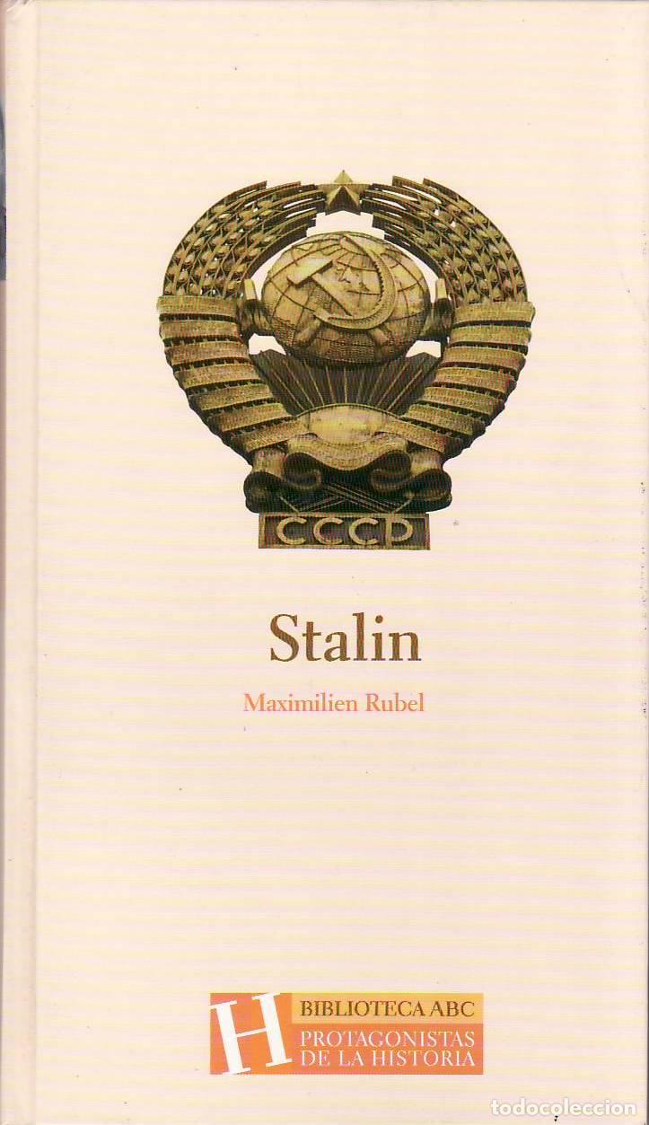 Libri di seconda mano: RUBEL, Maximilien.- - Stalin. Pr&oacute;logo de Ram&oacute;n P&eacute;rez-Maura.