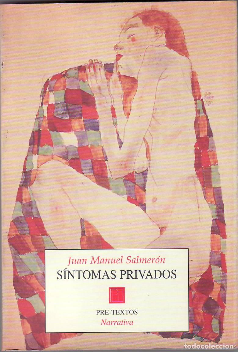 Libros: SALMERON, Juan Manuel.- - S&iacute;ntomas privados.
