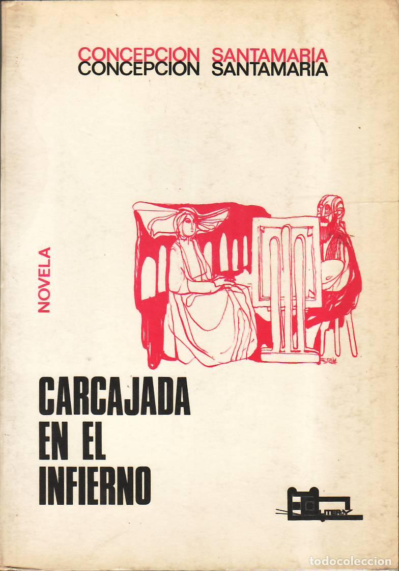 Livros em segunda m&atilde;o: SANTAMARIA, Concepci&oacute;n.- - Carcajada en el infierno. Novela.