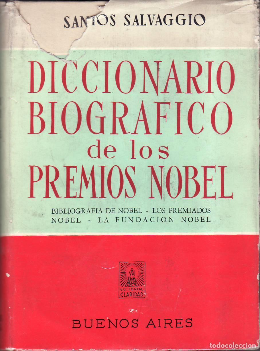 B&uuml;cher: SANTOS SALVAGGIO.- - Diccionario Biogr&aacute;fico de los Premios Nobel.