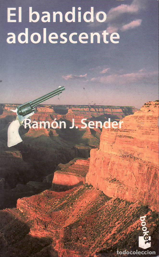 Libri di seconda mano: SENDER, Ram&oacute;n J.- - El bandido adolescente (Historia de Billy el ni&ntilde;o).