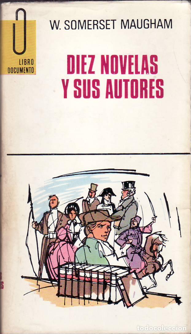 B&uuml;cher: SOMERSET MAUGHAM, William.- - Diez novelas y sus autores