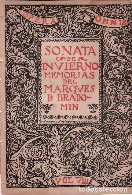Libros: VALLE INCLAN, Ram&oacute;n del.- - Memorias del Marqu&eacute;s de Bradom&iacute;n. Sonata de invierno.