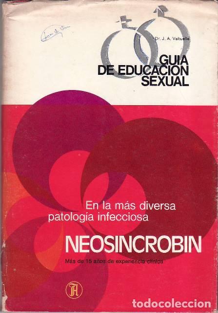 Libri di seconda mano: VALTUE&Ntilde;A, J. A.- - Gu&iacute;a de educaci&oacute;n sexual.