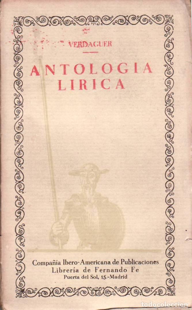 Libri di seconda mano: VERDAGUER, Jacinto.- - Antolog&iacute;a l&iacute;rica. Selecci&oacute;n, traducci&oacute;n y notas de Luis Guarner. Pr&oacute;logo de A