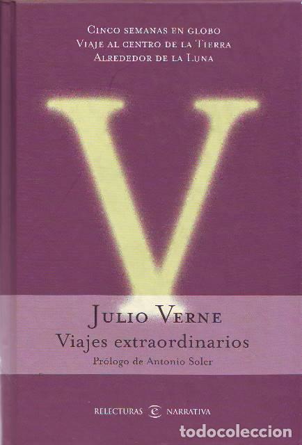B&uuml;cher: VERNE, Julio.- - Viajes extraordinarios (Cinco semanas en globo - Viaje el centro de la tierra - Alr