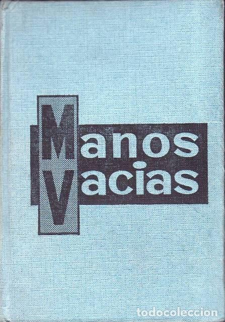 Libri di seconda mano: VILLAESPESA, Francisco.- - Manos vacias. (Versos).